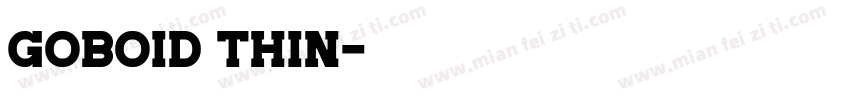 Goboid Thin字体转换